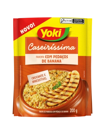 YOKI FAROFA MANDIOCA COM PEDAÇOS DE BANANA CASEIRÍSSIMA 200G